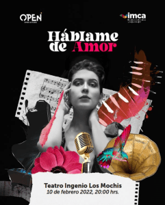 El Opera Estudio del Noroeste (Open) inicia actividades y primera temporada con “Háblame de Amor” en los Mo chis, Sinaloa