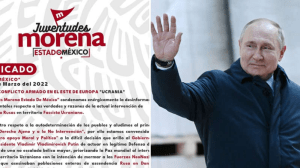 Cuadros de Morena simpatizan con Putín y apoyan invasión a Ucrania