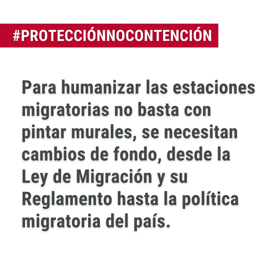 No basta con Pintar Murales para humanizar las Estaciones Migratorias en México