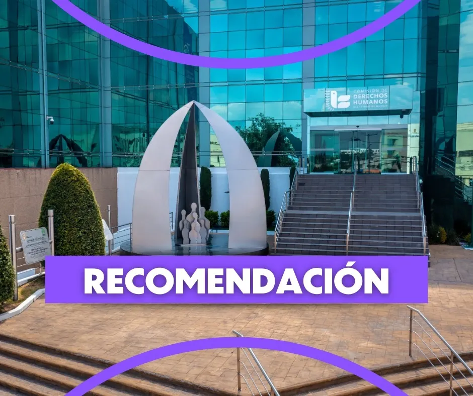 La Recomendación de la CODHEM para el ISEM Hostigamiento Sexual y Violencia Laboral