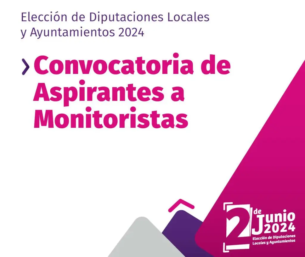 Conoceslos Requisitos para Postularte como Monitorista del IEEM en el Proceso Electoral de 2024
