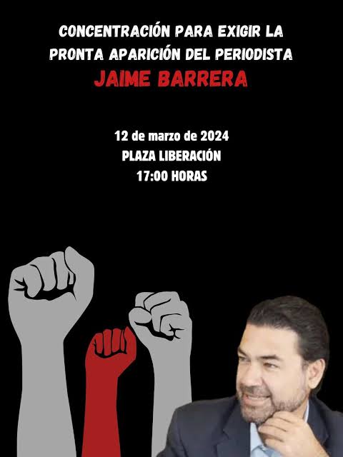 Reporteros, familiares y amigos se manifiestan en Guadalajara para exigir la localización de Jaime Barrera, per iodista desaparecido