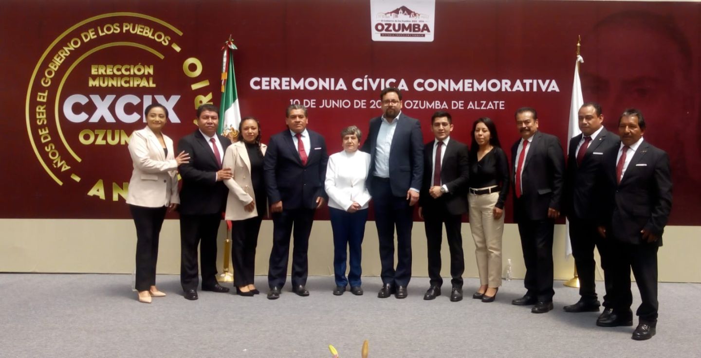 El Gobierno de los pueblos celebra el CXCIX Aniversario de la Erección del Municipio de Ozumba Edoméx