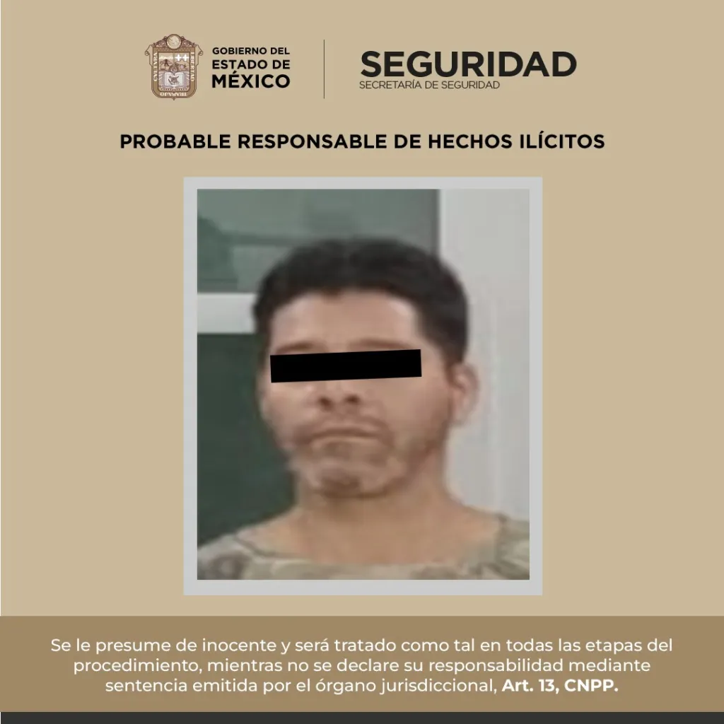 Un Operativo interinstitucional logra captura de Eduardo ‘N’ por delitos de alto impacto en el Edoméx