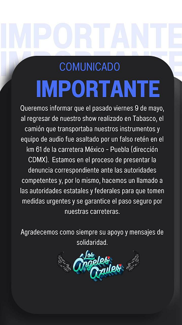 El grupo musical de los Ángeles Azules sufren asalto en la México-Puebla al ser despojados de su equipo musica l