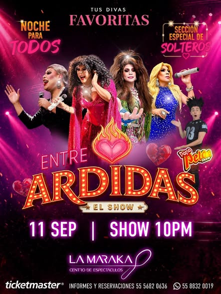 «Entre Ardidas» llega a la Maraka con lo mejor del transformismo, música y despecho