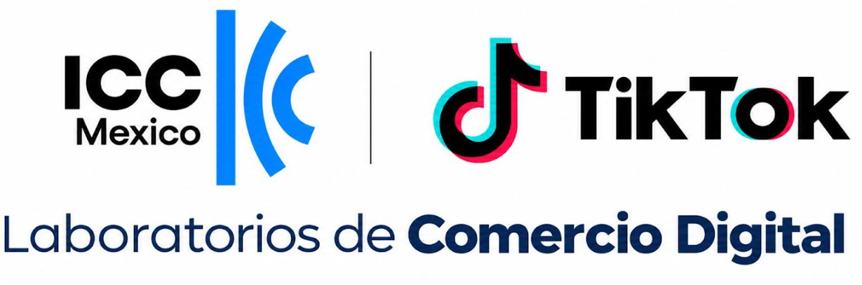ICC y TikTok impulsarán en México el crecimiento de las MIPYMES con Laboratorios de Comercio Digital